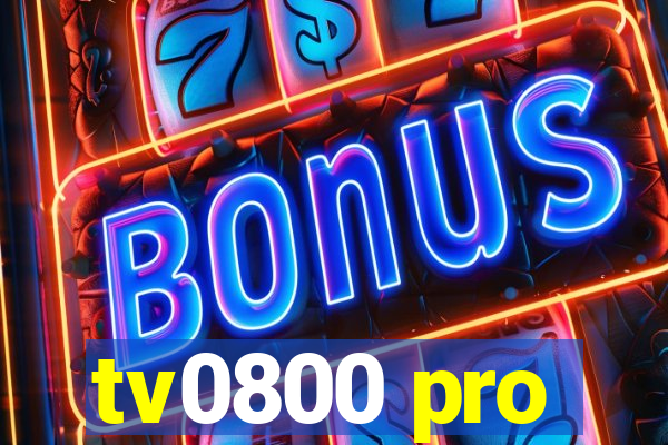 tv0800 pro